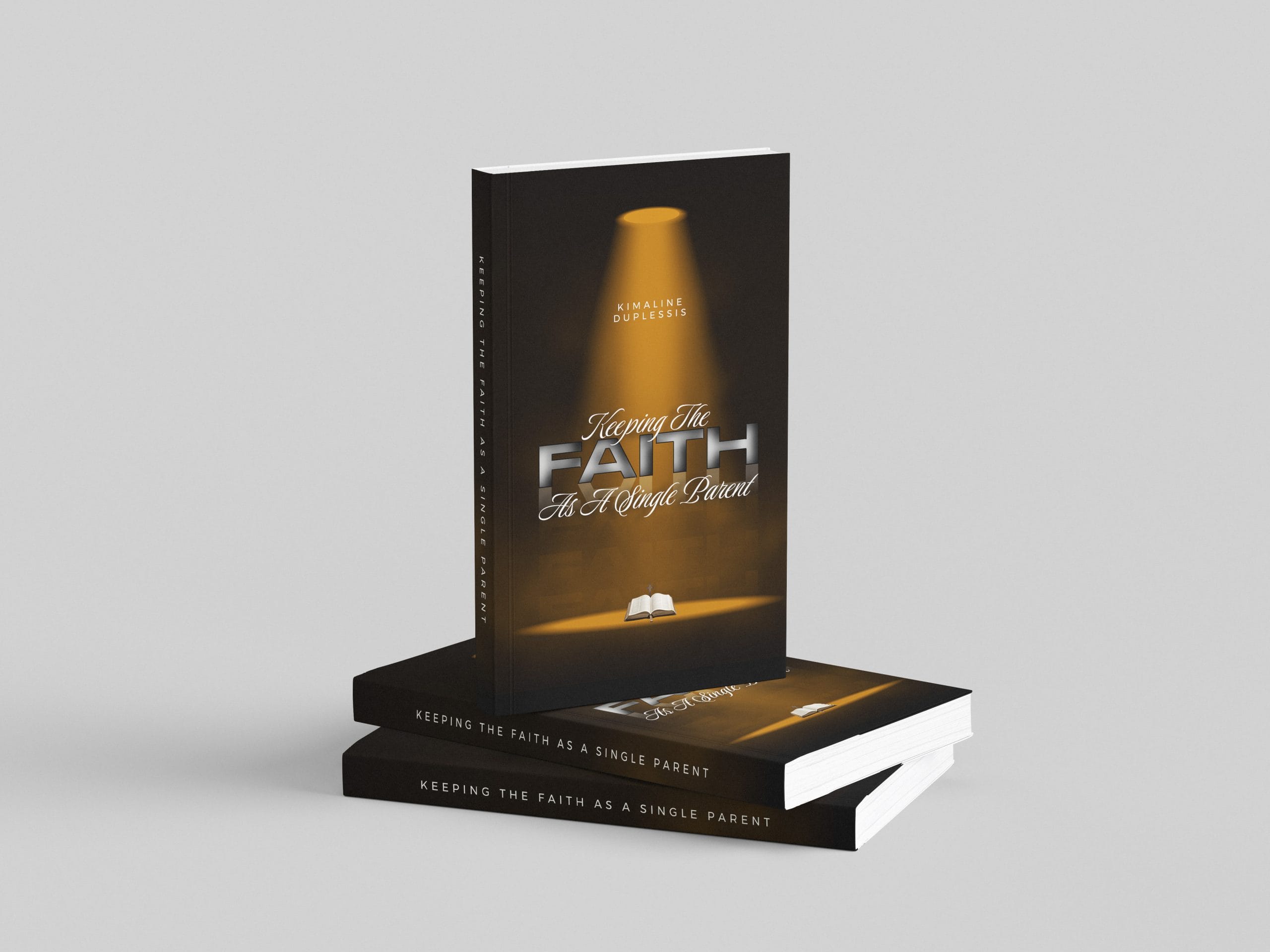 Keeping the Faith as a Single Parent book by Kimaline Duplessis